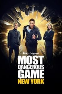 Download Most Dangerous Game (Season 1-2) {English With Subtitles} WeB-DL 720p [45MB] || 1080p [220MB]