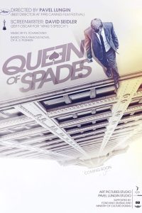 Download The Queen of Spades (2016) WEB-DL Dual Audio [Hindi Dubbed & Russian] 480p [430MB] | 720p [1.2GB] | 1080p [4.5GB]