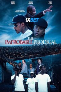 Download The Improbable Prodigal (2022)  {[Hindi DUBBED} WEBRip|| 720p [800MB]