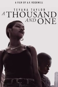 Download A Thousand and One (2023) {English With Subtitles} 480p [500MB] || 720p [1GB] || 1080p [2.2GB]