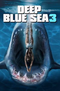 Download Deep Blue Sea 3 (2020) {English With Subtitles} 480p [300MB] || 720p [900MB] || 1080p [1.84GB]