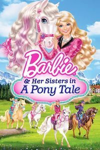 Download Barbie & Her Sisters in a Pony Tale (2013) Dual Audio (Hindi-English) Msubs WEB-DL 480p [240MB] || 720p [660MB] || 1080p [1.6GB]