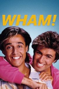 Download Wham! (2023) {English With Subtitles} WEB-DL 480p [280MB] || 720p [740MB] || 1080p [1.8GB]