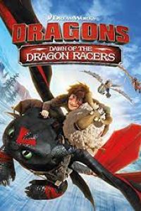 Download Dragons: Dawn of the Dragon Racers (2014) (English with Subtitle) WeB-DL 480p [80MB] || 720p [215MB] || 1080p [525MB]