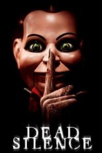 Download Dead Silence (2007) Dual Audio (Hindi-English) 480p [320MB] || 720p [830MB] || 1080p [1.93GB]