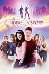 Download Another Cinderella Story (2008) {English With Subtitles} 480p [300MB] || 720p [740MB] || 1080p [1.8GB]