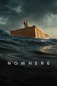 Download Nowhere (2023) Multi Audio {Hindi-English-Spanish} WEB-DL 480p [390MB] || 720p [1.1GB] || 1080p [2.5GB]