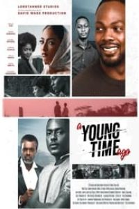 Download A Young Time Ago (2023) {English With Subtitles} WEB-DL 480p [330MB] || 720p [900MB] || 1080p [1.8GB]