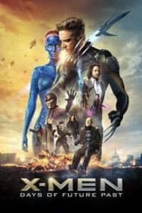 Download X-Men 7: Days of Future Past (2014) {Hindi-English} Bluray 480p [540MB] || 720p [1.4GB] || 1080p [3.2GB]