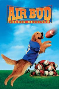 Download Air Bud: Golden Receiver (1998) Dual Audio (Hindi-English) 480p [300MB] || 720p [800MB] || 1080p [1.81GB]