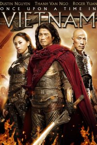 Download Once Upon a Time in Vietnam (2013) [HINDI Dubbed & VIETNAMESE] BluRay 480p [380MB] || 720p [850MB]