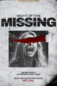 Download Night of the Missing (2023) {English With Subtitles} 480p [220MB] || 720p [600MB] || 1080p [1.31GB]