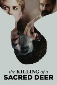 Download The Killing of a Sacred Deer (2017) {English With Subtitles} 480p [360MB] || 720p [975MB] || 1080p [2.33GB]