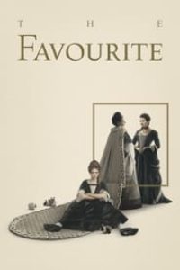 Download The Favourite 2018 Dual Audio (Hindi-English) 480p [400MB] || 720p [1.1GB] || 1080p [2GB]