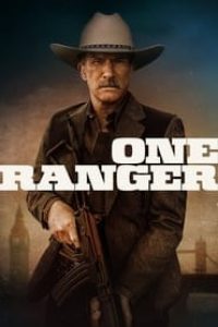 Download One Ranger (2023) Dual Audio {Hindi-English} BluRay 480p [430MB] || 720p [980MB] || 1080p [2.3GB]