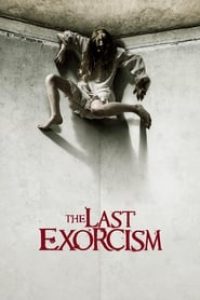 Download The Last Exorcism (2010) {English With Subtitles} 480p [260MB] || 720p [800MB] || 1080p [1.61GB]