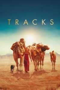 Download Tracks (2013) {English With Subtitles} 480p [350MB] || 720p [950MB] || 1080p [2.2GB]