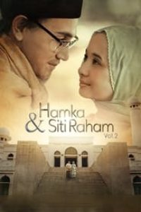 Download Hamka & Siti Raham Vol. 2 (2023) {Indonesian With Subtitles} 480p [310MB] || 720p [830MB] || 1080p [1.6GB]