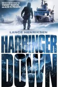 Download Harbinger Down (2015) Dual Audio {Hindi-English} BluRay 480p [294MB] || 720p [690MB] || 1080p [1.4GB]