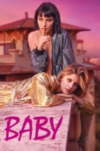 Download Baby (Season 1 – 3) Dual Audio {English-Italian} Esubs WeB-DL 720p [380MB]