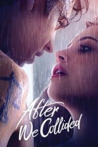 Download After We Collided (2020) {English With Subtitles} Bluray 480p [450MB] || 720p [900MB] || 1080p [2GB]