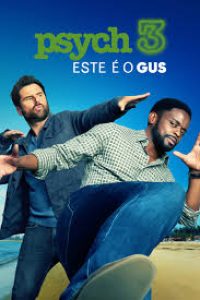 Download Psych 3: This Is Gus (2021) ( English Audio) Esubs Web-Dl 720p [885MB]