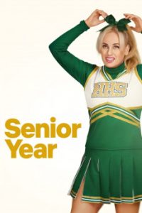 Download Senior Year (2022) {English Audio} 720p [1.0GB]