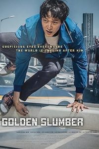 Download Golden Slumber (2018) Dual Audio [HINDI & KOREAN] BluRay 480p [395MB] || 720p [985MB] || 1080p [2.2GB]