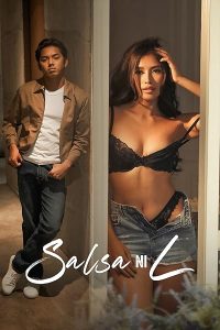 Download [18+] Salsal ni L (2024) [In Tagalog + ESubs] WEB-DL 480p [195MB] || 720p [470MB] || 1080p [1.2GB]