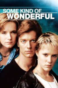 Download Some Kind of Wonderful (1987) (English) WebRip 720p [867MB] || 1080p [1.7GB]