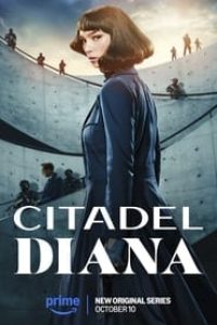 Download Citadel: Diana (Season 1) Dual Audio {Hindi-English} WeB-DL 480p [160MB] || 720p [240MB]