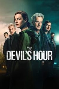 Download The Devil’s Hour (Season 1-2) Dual Audio (Hindi-English) Esubs Web-Dl 480p [195MB] || 720p [250MB]