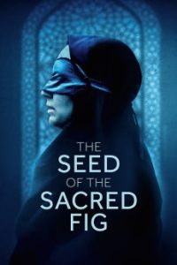 Download The Seed of the Sacred Fig (2024) {Persian-Audio} WEB-DL 720p [1.5GB] || 1080p [2.5GB]