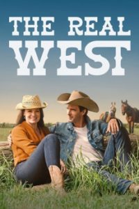 Download The Real West (2024) {English Audio} 720p [771MB] || 1080p [1.4GB]