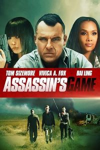 Download Assassin’s Game (2015) Dual Audio [HINDI & ENGLISH] WEB-DL 480p [296MB] || 720p [1GB] || 1080p [1.7GB]