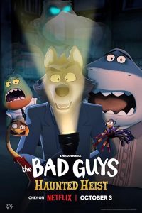 Download The Bad Guys: Haunted Heist (2024) Dual Audio [HINDI & ENGLISH] WEB-DL 480p [86MB] || 720p [229MB] || 1080p [1GB]