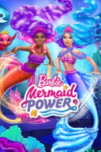 Download Barbie: Mermaid Power (2022) Dual Audio {Hindi-English} WEB-DL 480p [405MB] || 720p [812MB] || 1080p [1.9GB]