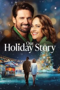 Download Our Holiday Story (2024) {English} BluRay 720p [771MB] || 1080p [1.5GB]