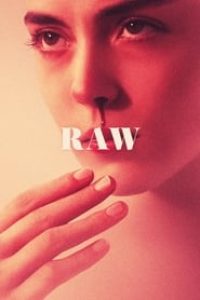 Download Raw aka Grave (2016) {French With English Subtitles} BluRay 720p [906MB] || 1080p [1.6GB]