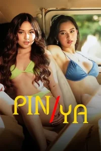 Download [18+] Pin/Ya (2024) [In Tagalog + ESubs] WEB-DL 480p [194MB] || 720p [465MB] || 1080p [1.1GB]