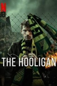 Download The Hooligan (Season 1) Dual Audio {English-Polish} WeB-DL 720p [400MB] || 1080p [1GB]