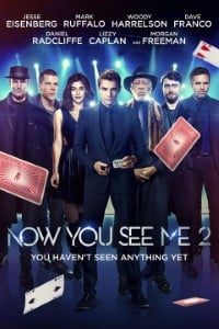 Download Now You See Me 2 (2016) Dual Audio {Hindi-English} 480p [423MB] || 720p [1.1GB] || 1080p [2.7GB]