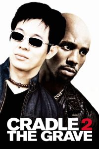 Download Cradle 2 the Grave (2003) Dual Audio [HINDI & ENGLISH] BluRay 480p [436MB] || 720p [871MB]