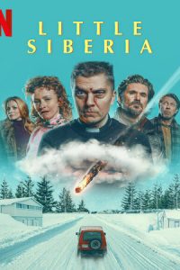 Download Little Siberia (2025) Dual Audio [Hindi & English] WEB-DL 480p [372MB] || 720p [994MB] || 1080p [2.1GB]