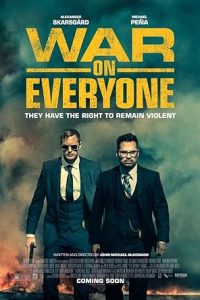 Download War on Everyone (2016) Dual Audio [HINDI & ENGLISH] BluRay 480p [349MB] || 720p [718MB] || 1080p [1.6GB]