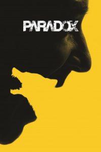 Download Paradox (2017) {Cantonese} BluRay 720p [925MB] || 1080p [1.7GB]